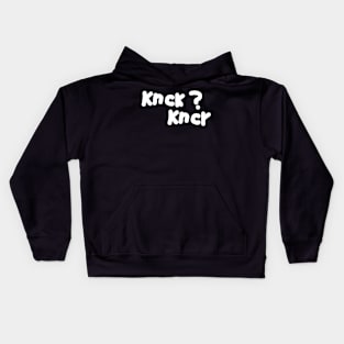 knock joke Kids Hoodie